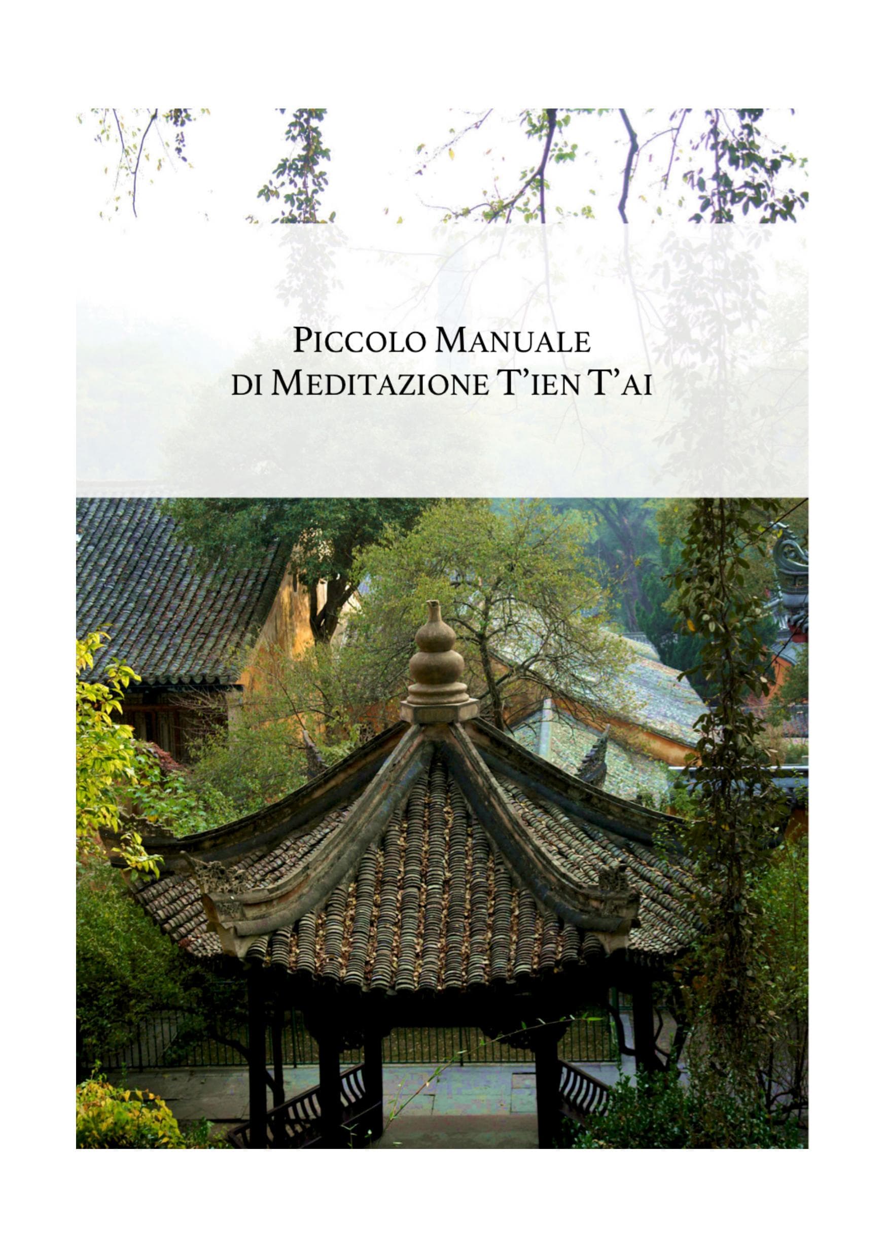 Piccolo Manuale di Meditazione T’ien T’ai